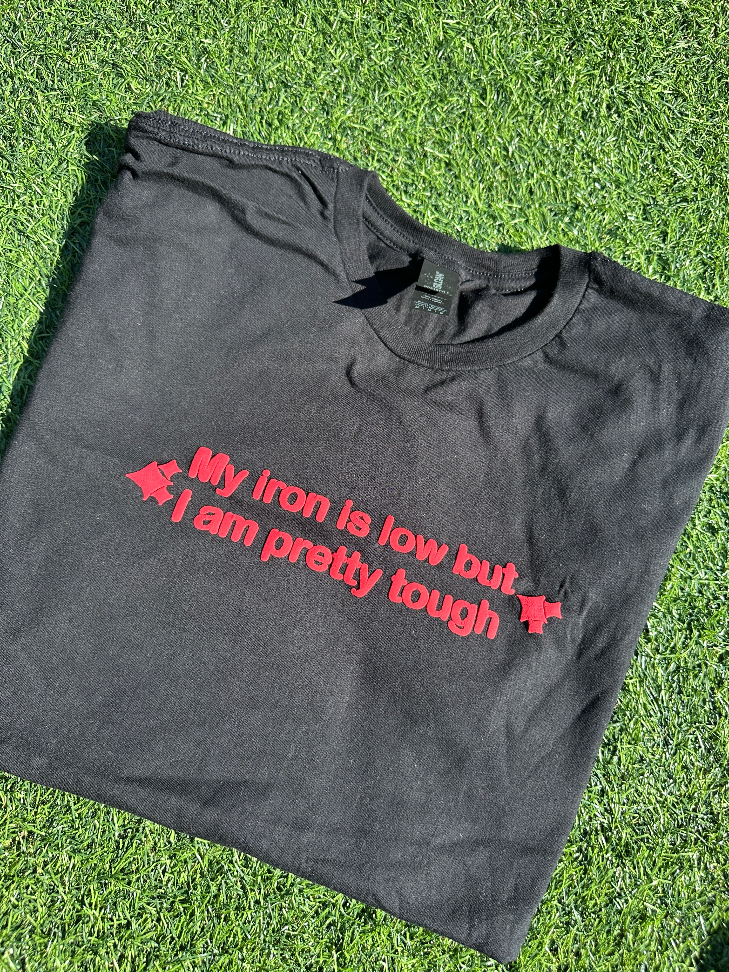 IRON IS LOW - BLACK TSHIRT