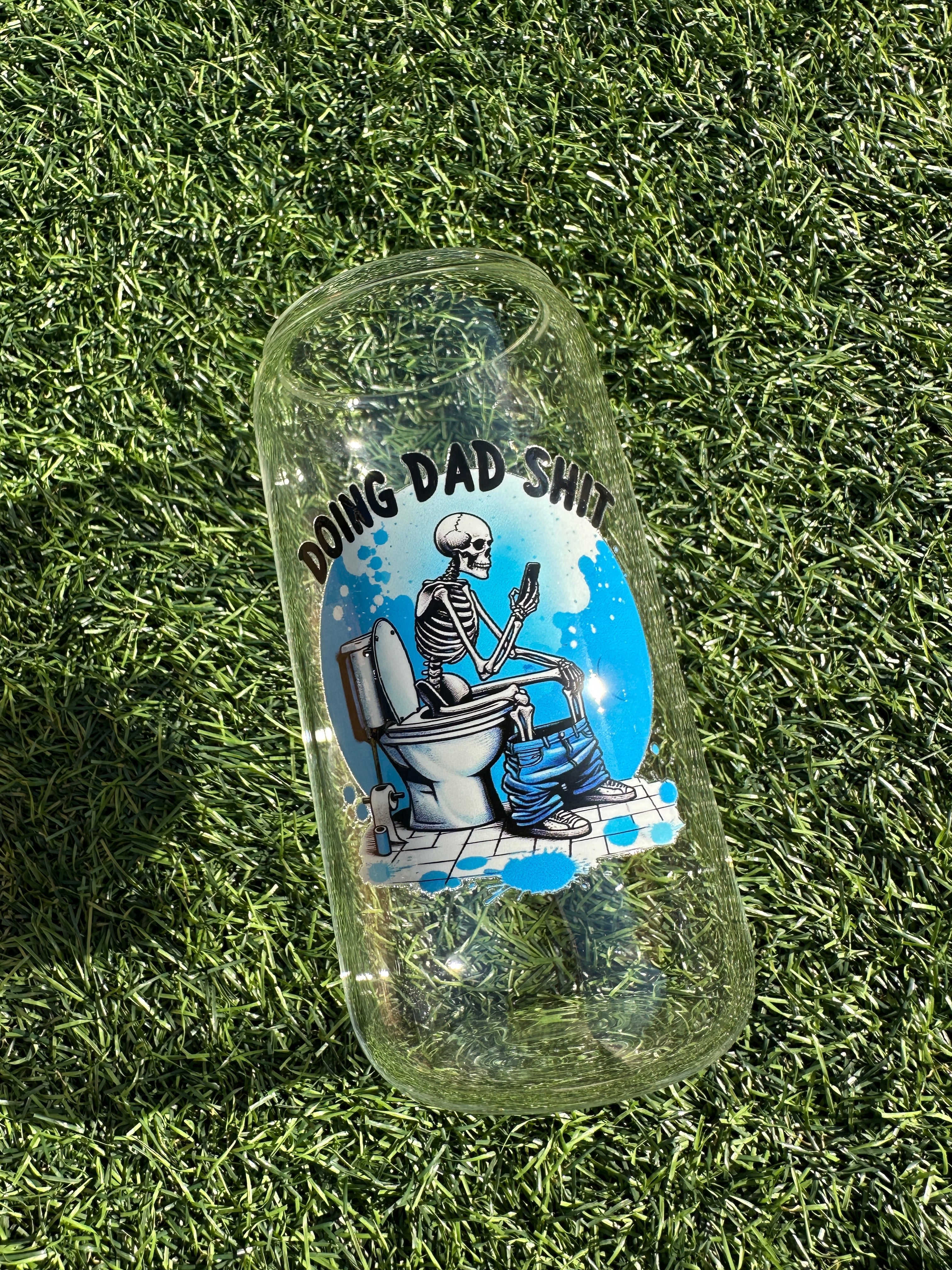 DAD SHIT - 16OZ ICED COFFEE GLASS CAN