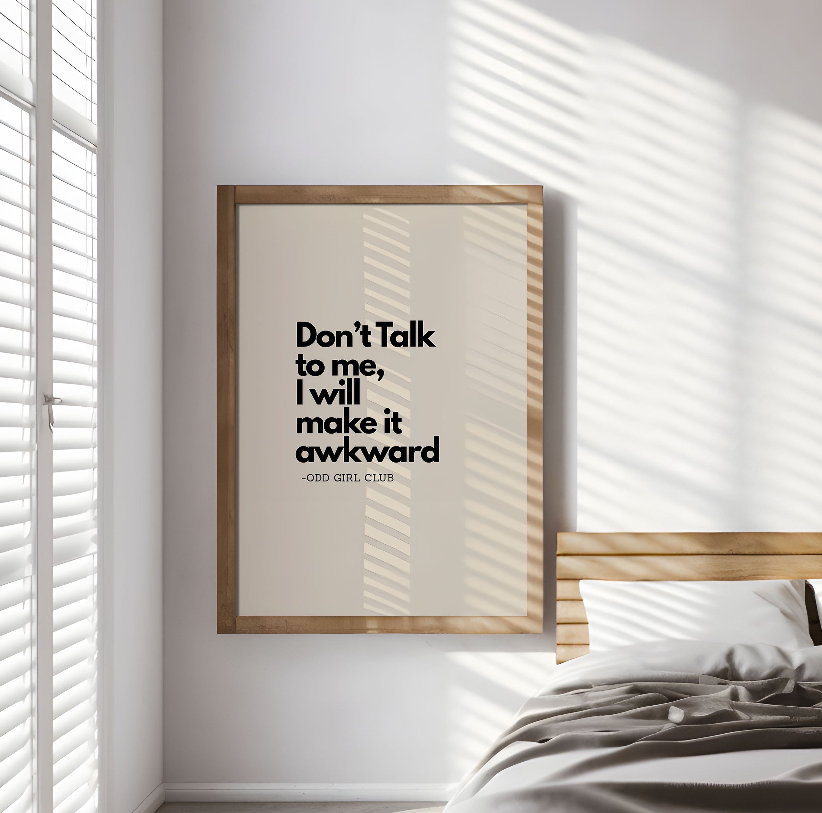 DON'T TALK TO ME - WALL ART PRINT - A4